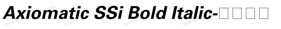 Axiomatic SSi Bold Italic字体转换